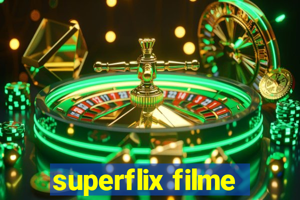 superflix filme